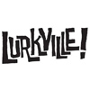 Lurkville