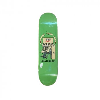 Caramba Support Your Local Skateshop 8.25 Deck